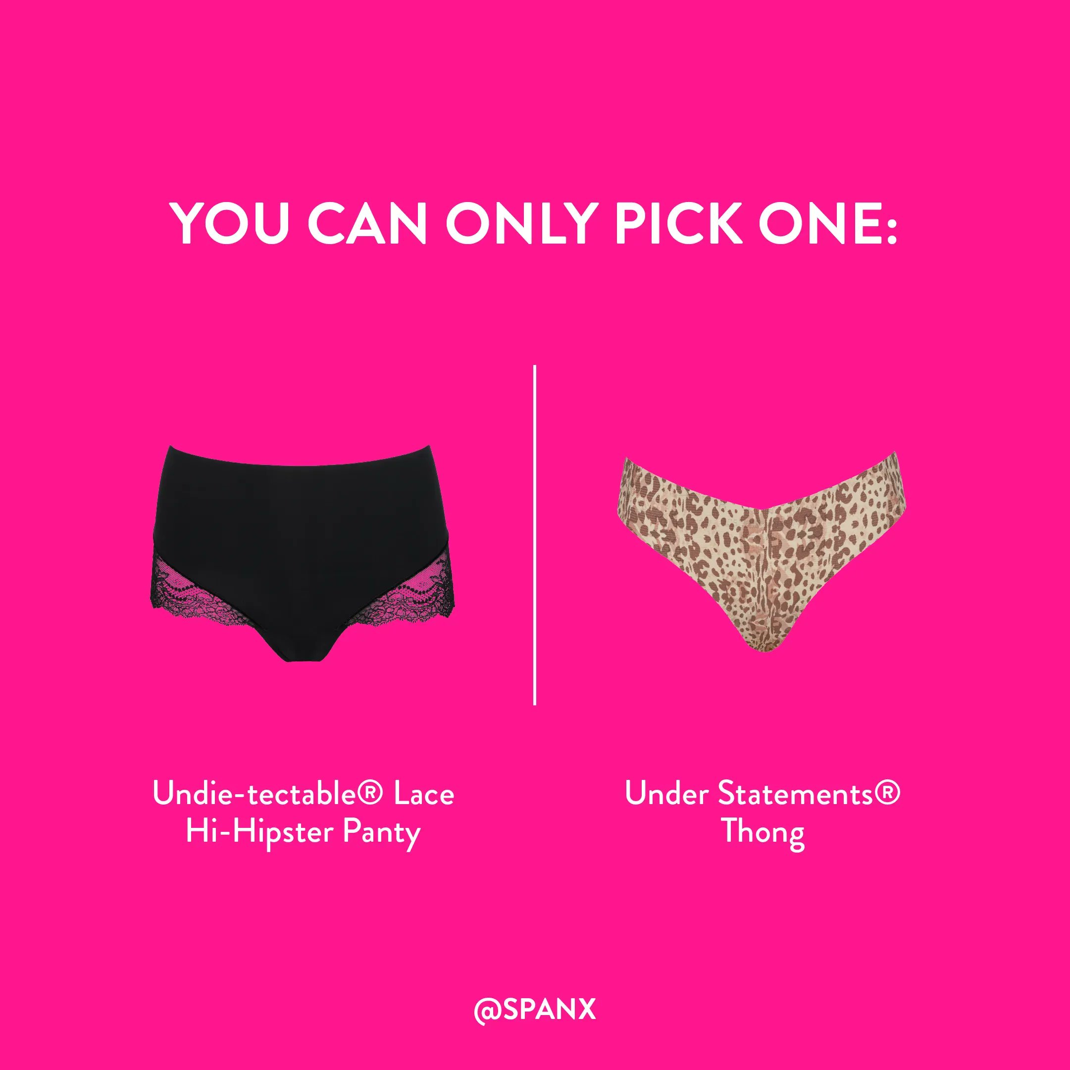 SPANX on X: Your underwear drawer can only pick one: Under Statements  Thong or Undie-tectable Lace Hipster! Which is your go-to? #Spanx Shop our  Under Statements Thongs:  Shop our Undie-Tectable  Lace