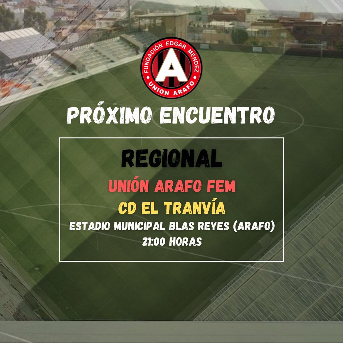 Unión Arafo Fundación Edgar Méndez tweet media