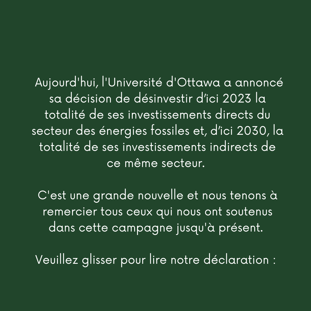 CUottawa's tweet photo. GRANDE NOUVELLE : l'Université d'Ottawa s'est engagée à désinvestir d'ici 2030. Merci à tous les membres de la communauté de l'Université d'Ottawa et d'ailleurs qui nous ont aidés à défendre cette décision cruciale. Veuillez lire notre déclaration ci-dessous. https://t.co/pugrHKhysr