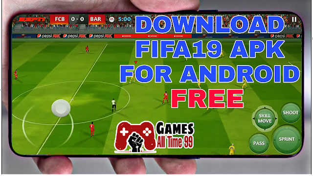 𝔾𝔸𝕄𝔼𝕊 𝔸𝕃𝕃 𝕋𝕀𝕄𝔼 𝟡𝟡 on X: FIFA 19 APK+OBB Download