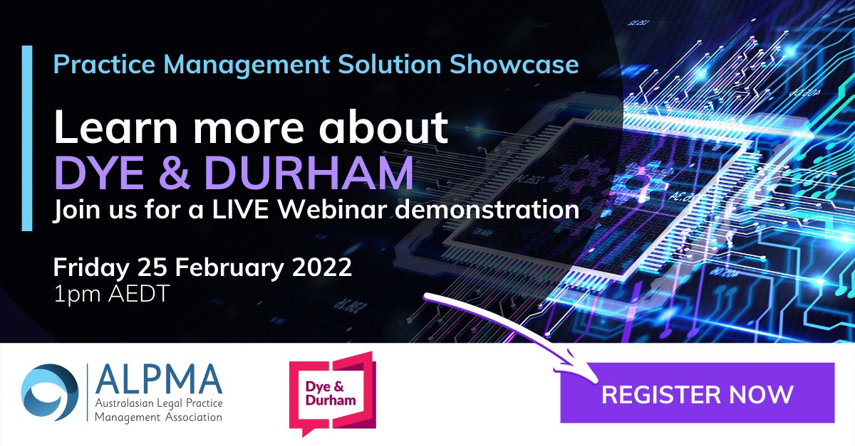 DyeDurhamAU's tweet photo. Dye & Durham Australia are proud to partner with @AusLegalPracMgt to present the #PracticeManagementSolutionShowcase. Secure your spot and Join us at 1:00pm AEDST, Friday, 25 February 2022.
https://t.co/BpNkL2Fxkl
#DyeDurham #ALPMA https://t.co/7VfdbTpFYY