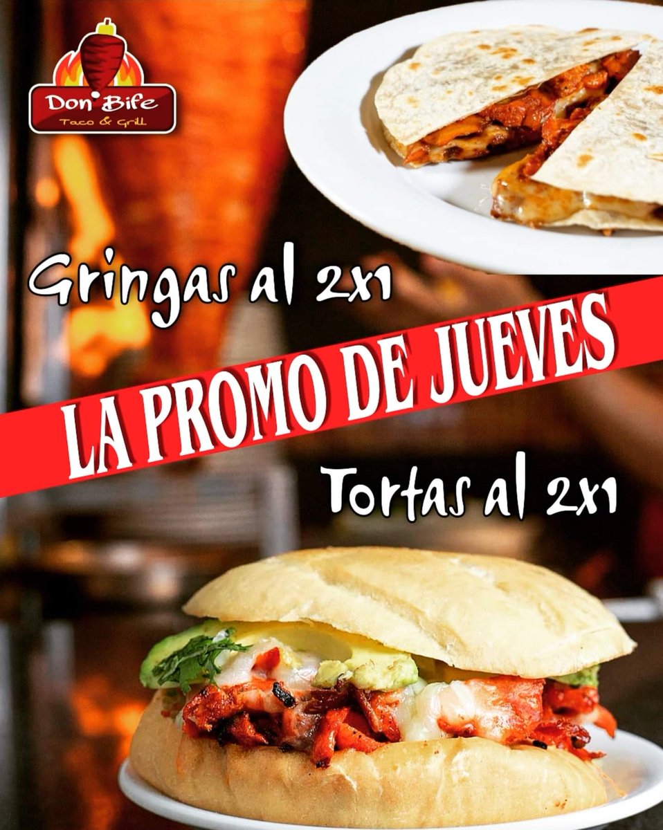 Jueves de promoción, tortas y gringas al 2x1 en carne al #pastor, #Arabe, #chuleta.