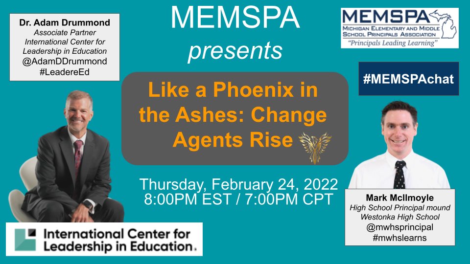 vgilbert3's tweet image. Check out @adamddrummond &amp;amp; @MWHSPrincipal next week during #MEMSPAchat as they Like a Phoenix in the Ashes: Change Agents Rise
#LeadChangeEd
#MEMSPAchat