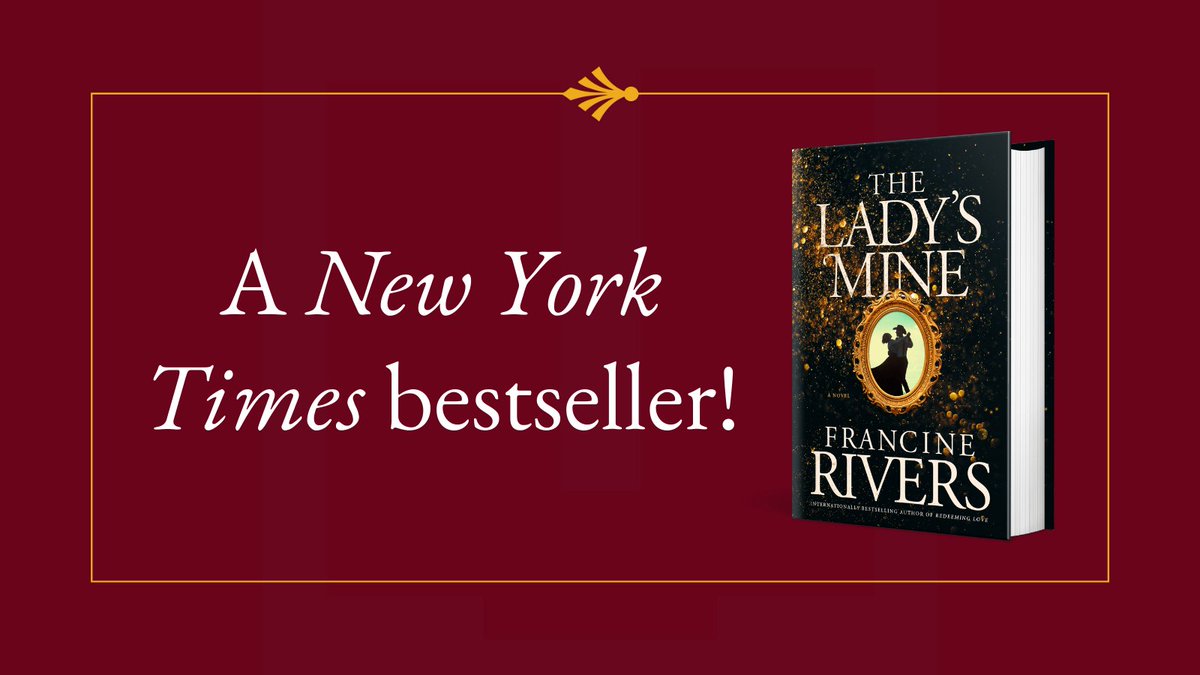 Congrats to @FrancineRivers and THE LADY'S MINE making the @nytimes bestseller list! 🎉 Thank you to all the fans who made it possible. Want your own copy of #TheLadysMine? Order here: bit.ly/3BwoEQo #NYTbestseller