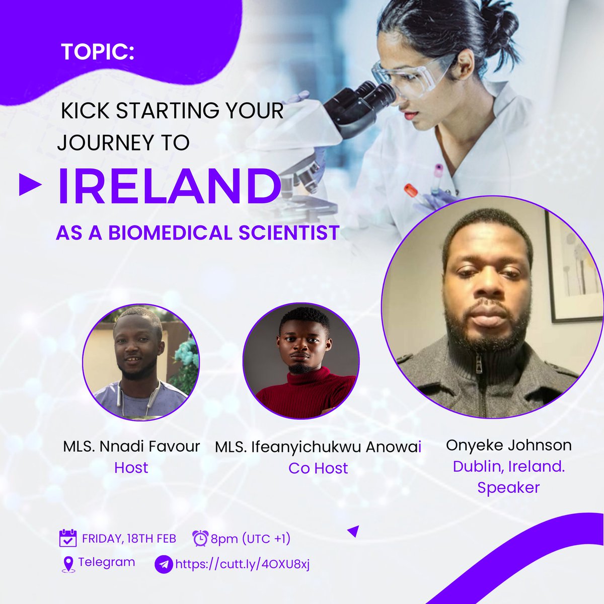 Kicks starting your journey to Ireland as a Biomedical Scientist, Almost 500 members in the telegram group✔ Thanks to @jcomls for agreeing to be my guest tonight, if you have not joined the telegram group. Kindly use this link: t.me/+Taj80_QfnD40Y… RT please🙌