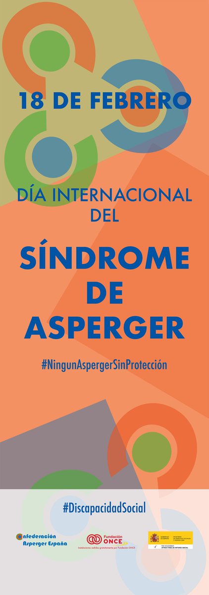 18 de febrero de 2022. Día Internacional del Síndrome de Asperger. 

#Asperger
#NingunAspergerSinProteccion
#DiaInternacionalAsperger     
                  
 Por el reconocimiento de la #DiscapacidadSocial