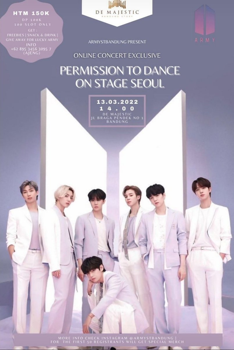 Bangtan_kim7's tweet photo. Hallo temen-temen armyy!!
Kita bakal ketemu lagi nihh di nobar PERMISSION TO DANCE ON STAGE SEOUL✨ 
🗓 : Minggu, 13 Maret 2022
⏰ : 14.00 WIB (16.00 WIB main concert)
📍 : De majestic Braga (indoor)
👗 : jeans &amp; white 
#bts #army #ptd #permissiontodance #nobarptd #bandung https://t.co/TEOYbwpPh4