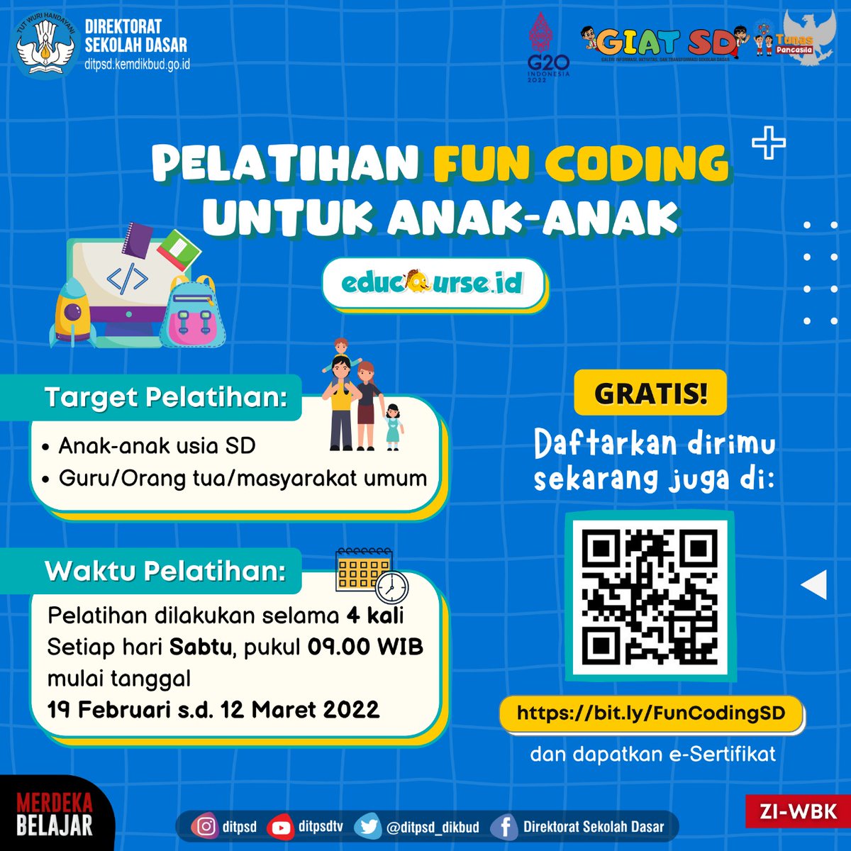 ditpsd_dikbud's tweet photo. #SahabatSekolahDasar, penasaran seperti apa sih serunya belajar dan bermain coding untuk anak-anak?
Direktorat Sekolah Dasar bekerjasama dengan Educourse menyelenggarakan Pelatihan Fun Coding GRATIS loh!
Ayo tunggu apalagi, daftarkan dirimu sekarang juga😉
#PelatihanFunCoding https://t.co/ce9lc0iGwt