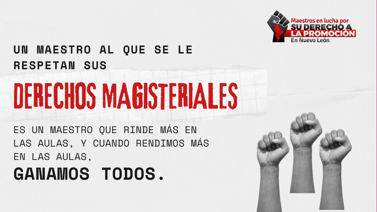 MaestrosEnLucha's tweet photo. #MaestrosEnLuchaPorPromocionNL https://t.co/xjWIHmPFtP
