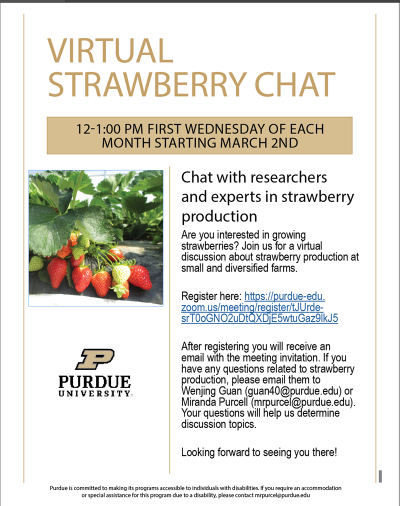 Virtual Strawberry Chat 
register at purdue-edu.zoom.us/meeting/regist…