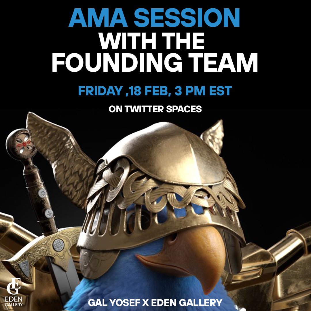 galyverse's tweet photo. LET'S GO EAGLES! 🦅🦅🦅🦅🦅

Ask Me Anything session to go live on Friday February 18, 3 PM EST on Twitter spaces.

Gal Yosef &amp; EDEN Gallery will discuss about the project and answer your questions. 

GAL YOSEF X EDEN GALLERY  

See you there! https://t.co/IpP8nPvrvh