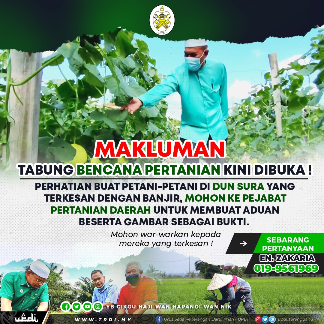 YBCikguWHapandi's tweet photo. TABUNG BENCANA PERTANIAN KINI DIBUKA!

PERHATIAN BUAT PETANI-PETANI YANG TERKESAN DENGAN BANJIR, MOHON KE PEJABAT PERTANIAN DAERAH UNTUK MEMBUAT ADUAN BESERTA GAMBAR SEBAGAI BUKTI. 

Mohon kerjasama semua untuk war war kan kepada mereka yang terkesan. 

#N27Terengganu https://t.co/KgLJUb6YFE