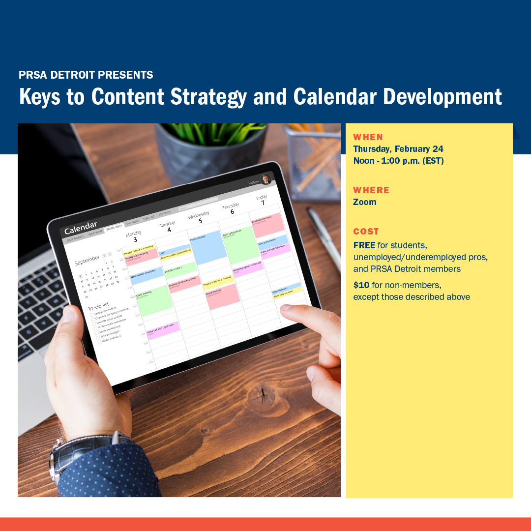 PRSADetroit's tweet photo. Join us virtually for 'Keys to Content Strategy and Calendar Development' on Feb. 24 at 12PM ET. We'll share best practices on developing #contentstrategy and the role of calendars to outline a plan. Bring Qs &amp; take part in the Q&amp;A session. 

Register now: https://t.co/3xBtRLLZX8 https://t.co/rsEmcIFzjg