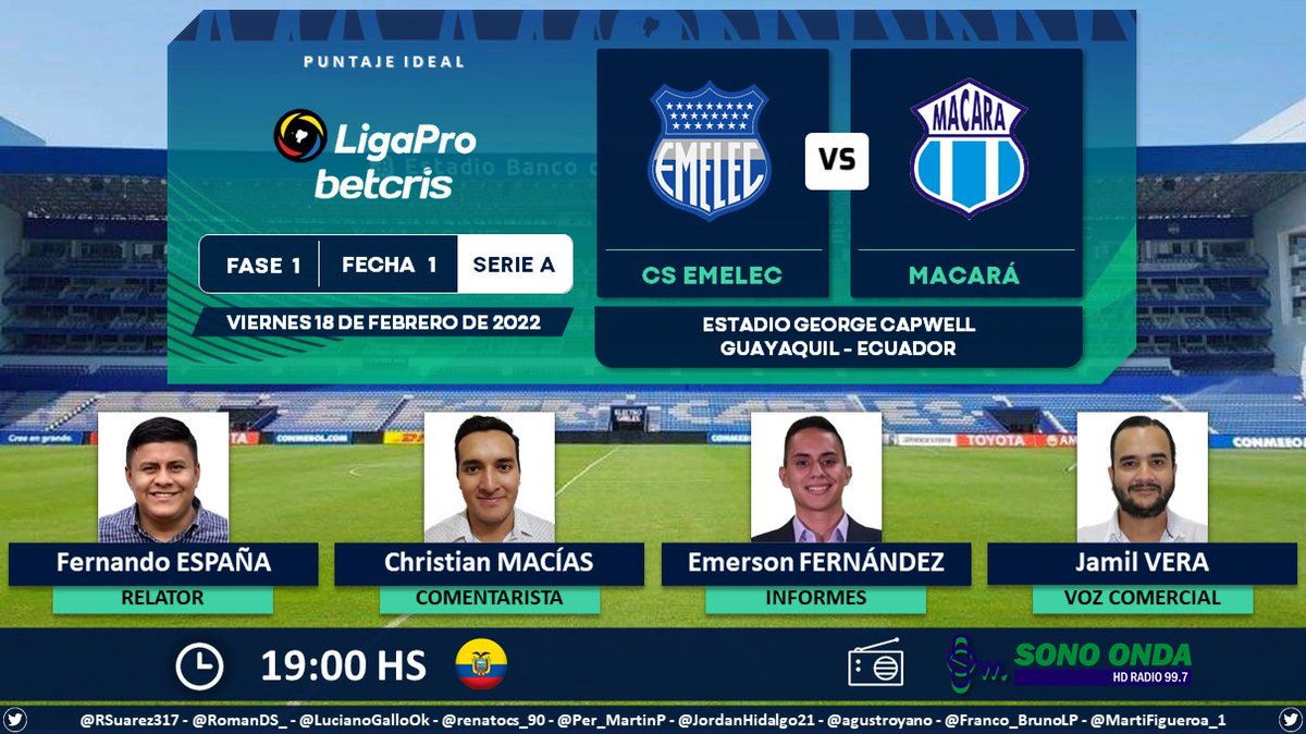 PuntajeIdealEC's tweet photo. ⚽ #LigaProBetcris 🇪🇨 | @CSEmelec vs. @Macara_Oficial 
🎙 Relator: @Ferchoespa_
🎙 Comentarista: @CrisMcSoto 
📋 Informes: @Emerson_fl07
🎙 Voz Comercial: @JAMILVERA
📻 @sonoonda997
🤳 #radiosonoonda997 #deportessonoonda
Dale RT 🔃 https://t.co/OfHVlX0ICH