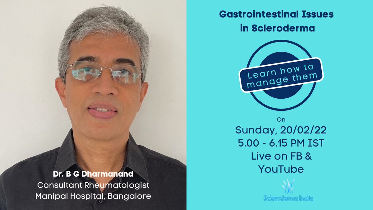 ScleroIndia's tweet photo. Learn to recognise the #firstsigns and more symptoms of Gastrointestinal Issues in Scleroderma. Dr. B G Dharmanand, Rheumatologist, #ManipalHospitals, tells you how to manage these issues.
DM us or call us on +91 85954 17974 to get the Zoom link for the session. See you there. https://t.co/yzqF7ub7to