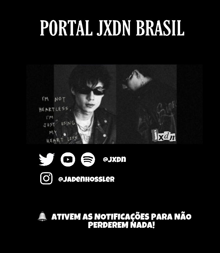 PortalJxdnBR's tweet image. Sejam bem vindos ao Portal Jxdn Brasil!

🔔 Ativem as notificações para ficarem por dentro de todas as informações sobre o cantor Jxdn (Jaden Hossler) no Brasil! 🖤