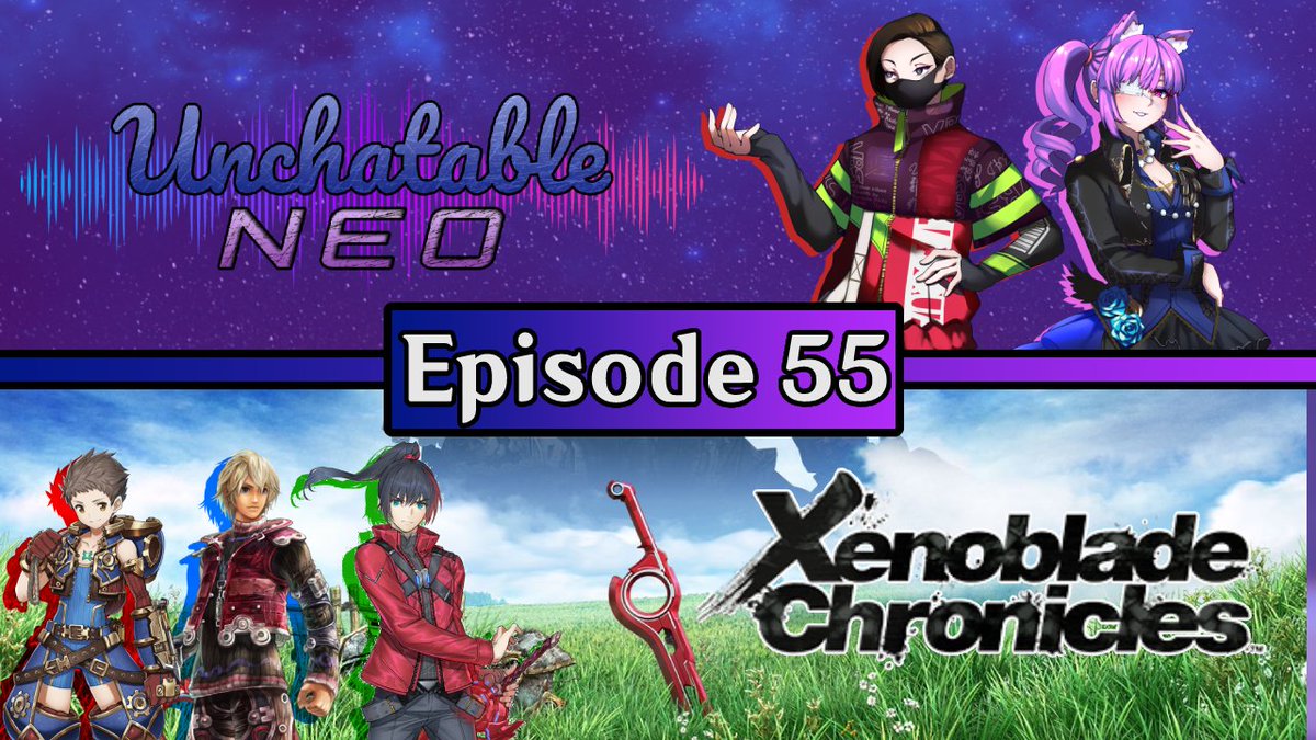Unchatable's tweet image. Now it's NEO time! Join us as we discuss about our favorite game series, Xenoblade Chronicles, as well as the most recent Nintendo Direct.
youtube.com/watch?v=FpAb1c…