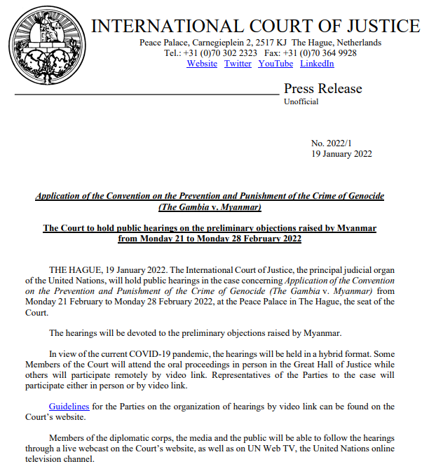 REMINDER: the public hearings in the case concerning Application of the Convention on the Prevention and Punishment of the Crime of Genocide (#TheGambia v. #Myanmar) will open on Monday 21 February at 1.30 p.m. (The Hague) before the #ICJ. Watch live at bit.ly/3I2QgyW