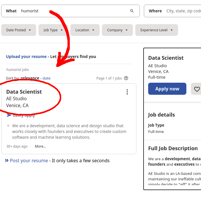 thrillland's tweet photo. So just for giggles I figure I type "humorist" into a job search. Hilariously, the only result did not disappoint.

Guess, data scientists need a good laugh too. 😂👍✨ https://t.co/b7yGb8m7hz