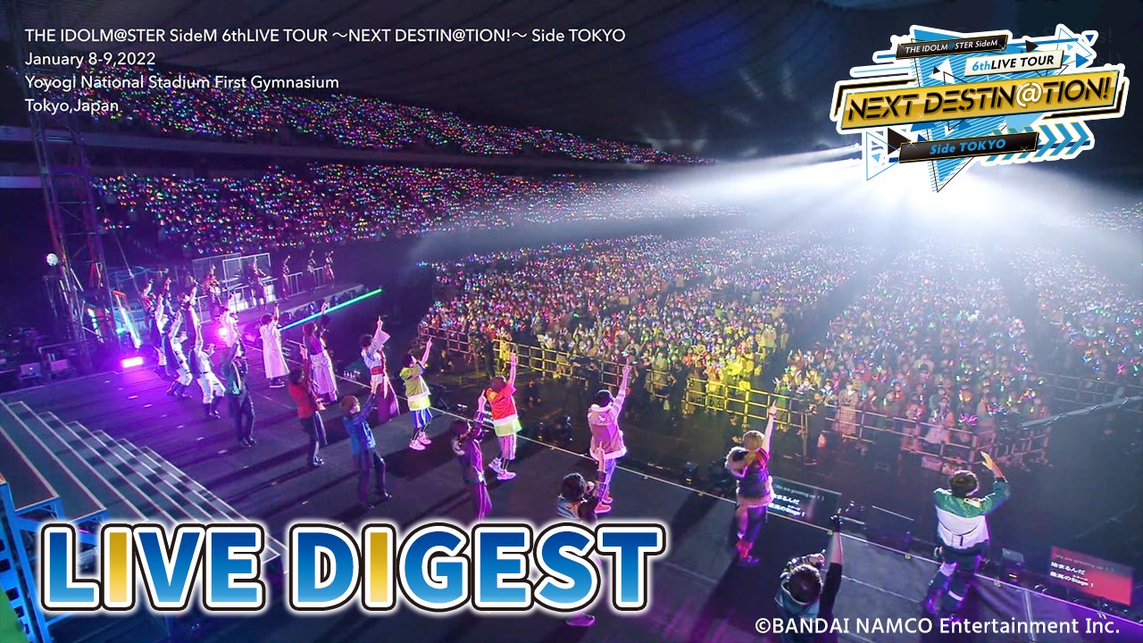 THE IDOLM@STER SideM 6thLIVE TOUR NEXT … THE IDOLM@STER SideM
