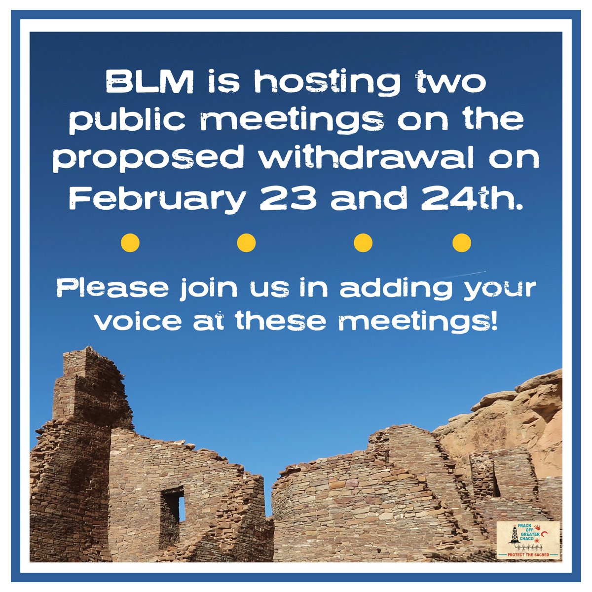 FrackOffChaco's tweet photo. .@Interior @BLMNational is hosting 2 public meetings on the proposed mineral leasing withdrawal. 2/23 is an in-person meeting in Farmington. 2/24 is a virtual meeting. 

Follow the link to register https://t.co/jHDi0Di0At

#FrackOffChaco #Fracking https://t.co/bOvDiMOe3E