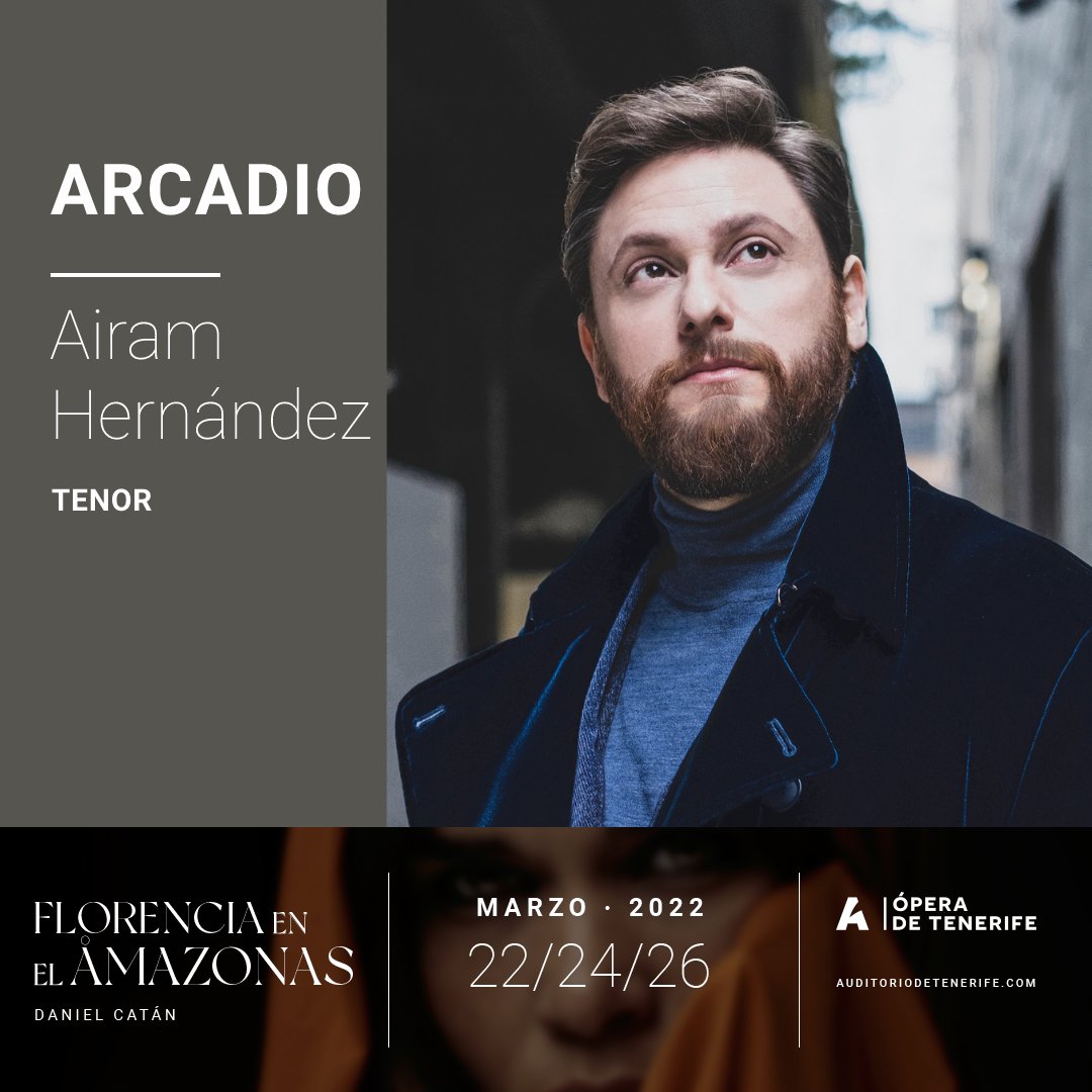 Ópera de Tenerife (@operadetenerife) on Twitter photo Airam Hernández (<a href="/AiramTenor/">Airam Hernández</a>) será Arcadio, el sobrino del capitán y enamorado de Rosalba. 💘
🦋⛵ Lo recibiremos muy pronto en su rol para ‘Florencia en el Amazonas’, la ópera en español que te propone un viaje físico y emocional a lo largo del río. 🎟️ bit.ly/3gW4N3v Airam Hernández (<a href="/AiramTenor/">Airam Hernández</a>) será Arcadio, el sobrino del capitán y enamorado de Rosalba. 💘
🦋⛵ Lo recibiremos muy pronto en su rol para ‘Florencia en el Amazonas’, la ópera en español que te propone un viaje físico y emocional a lo largo del río. 🎟️ bit.ly/3gW4N3v