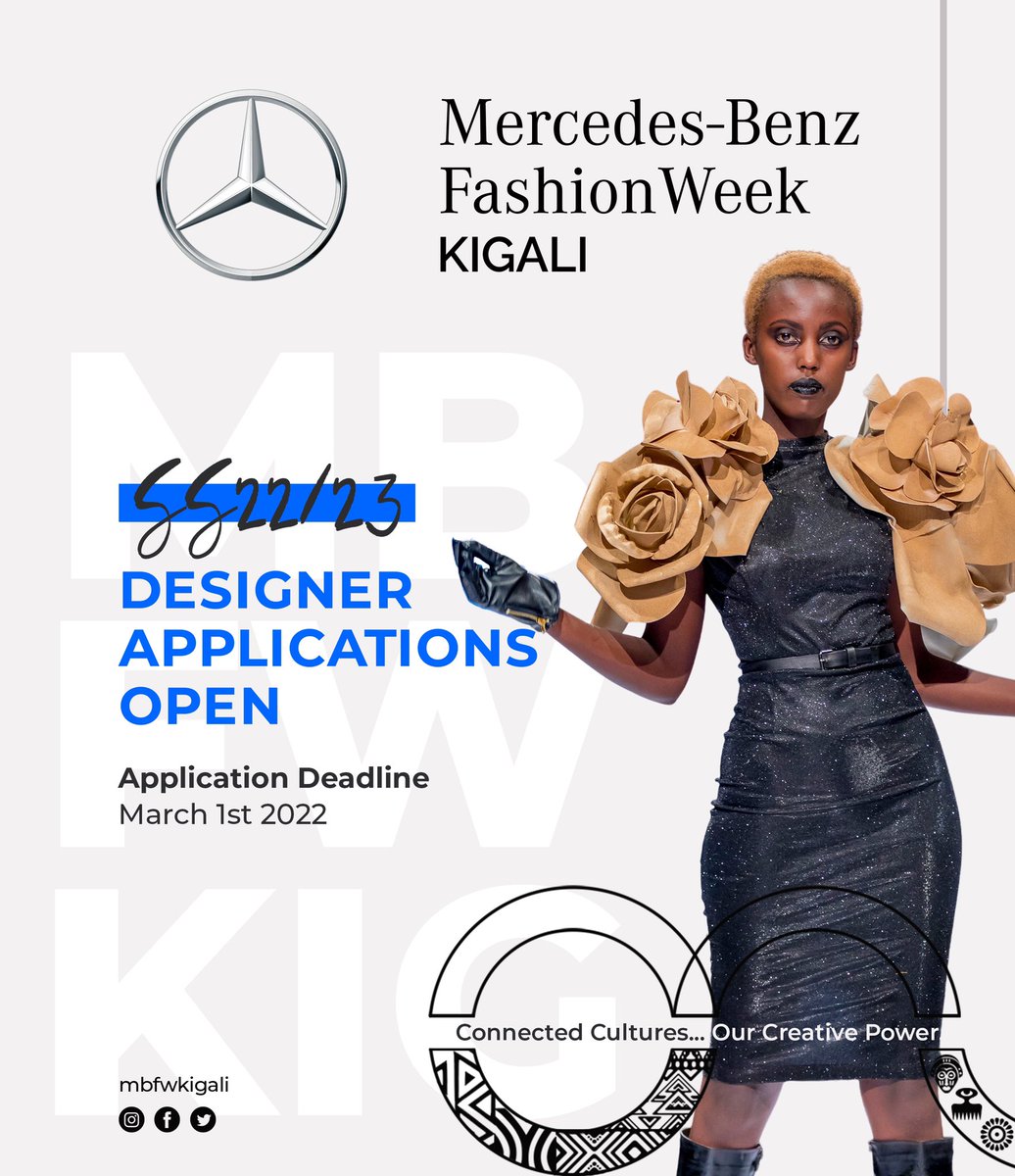 mbfwkigali's tweet photo. Your chances to showcase at the leading @mbfwkigali is back.
Do not miss out share your work with us to be selected.

#RwOT #mbfwkigali #mbfw #fashion #week #MercedesBenz @ProductionsFcc @globalovations https://t.co/jajvytB6Pv