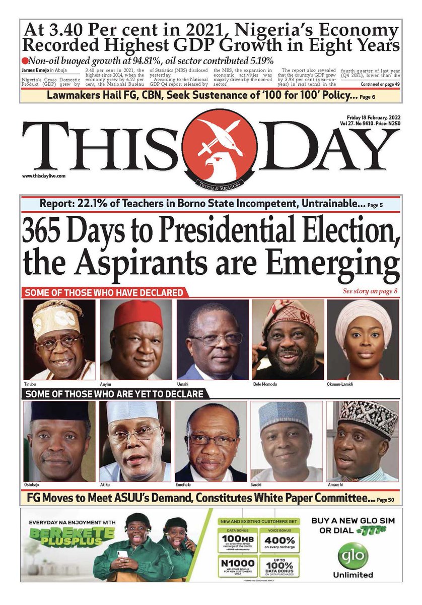 Ph_Towncrier's tweet photo. Nigeria frontpages 18/feb/22

Economy don grow by 3.4%. The highest in 7years

2023 election, British envoy say dem dey watch wit 7 eyes

365 days to election. See the candidates wey face don dey show.

Nepa dey high tariff inside #fuelscarcity 

#DavidoO2 IPOB MC Oluomo https://t.co/SHqYOza4WO