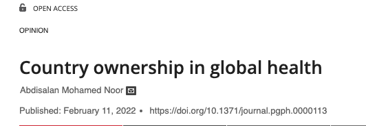udnore's tweet photo. It has been a week since @NoorAbdisalan wrote this impactful piece in @PLOSGPH. I've given it a lot of thought. I hope that many #globalhealth orgs have done the same.   
https://t.co/0AISrpu2Ei

1. Can we agree that the need to insist on "country ownership" in 2022 is very sad? https://t.co/yRq0RNHv30