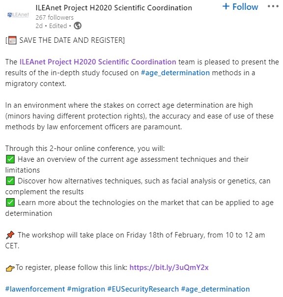 ILEAnet_project's tweet photo. Looking forward to welcoming you to ILEAnet online workshop today, 18/02 from 10 to 12 am CET 
It is all about the results of @ILEAnet_project #study on #age #assessment  #techniques in the context of #migration
👉To register: https://t.co/DtCaWCIT33
#LawEnforcement https://t.co/aAZW4LTlgu