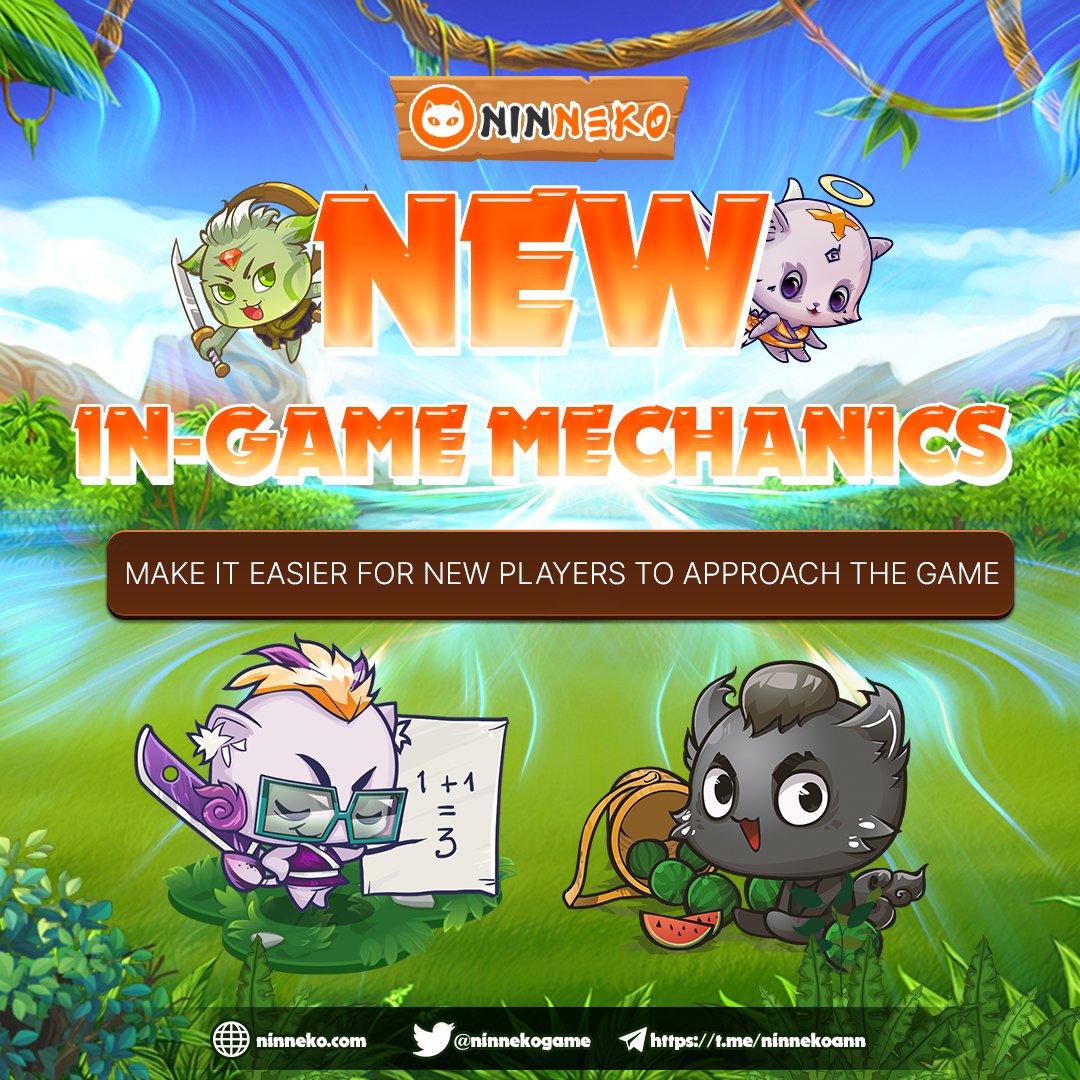 ninnekogame's tweet photo. 💥Update in-game mechanics - make it easier for new players to approach the game
Hot News, Ninneko is about to have a new update with a lot of interesting changes to reduce the difficulty for new players when starting the game.

Read the full details here:
https://t.co/scTnl582UJ https://t.co/3cPL1VpmTV