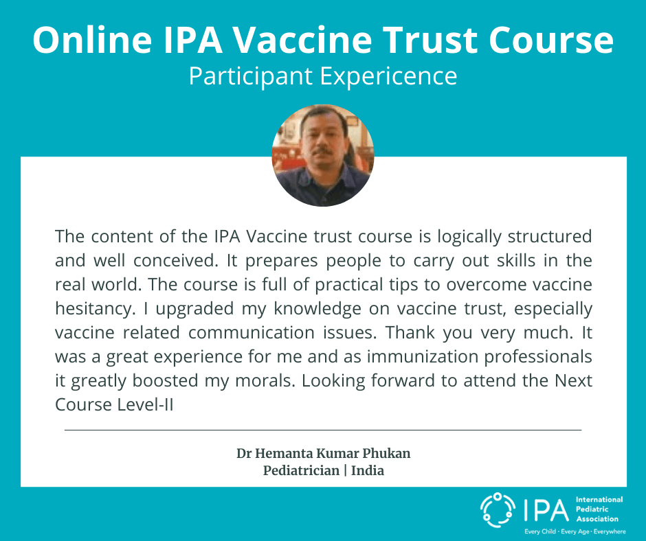 .<a href="/drhemantaphukan/">Dr Hemanta Kr Phukan</a> a #Pediatrician from #India and a participant of #Online #IPA #Vaccine Trust Course shared with us his learning experience.

You could be the next one. Register now bit.ly/3cnCABA

#testimonial #Happyfriday #IPATrustVaccines #VaccinesWork