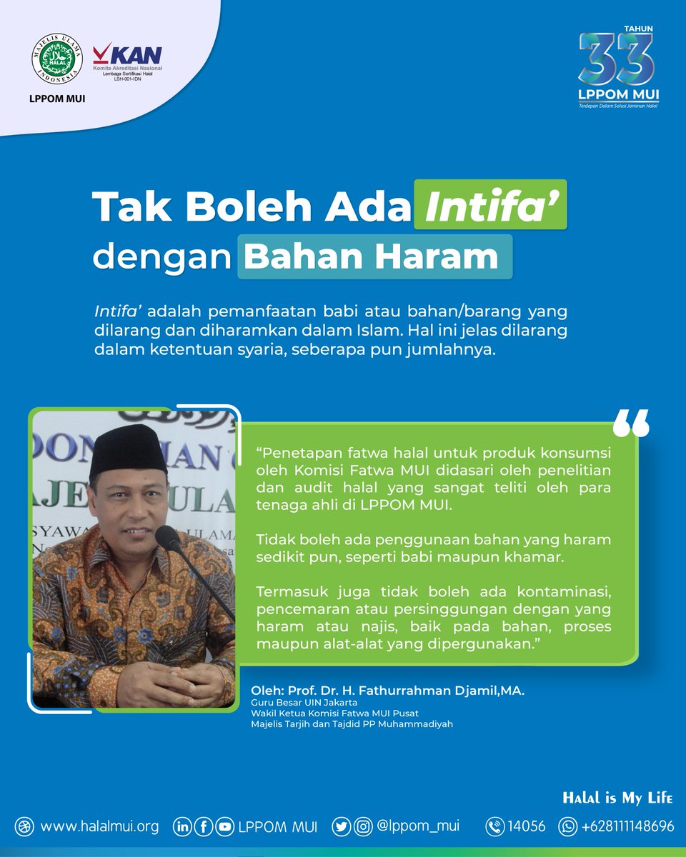 lppom_mui's tweet photo. #SobatHalalMUI, tahukah anda bahwa di dalam sertifikasi halal, tidak diperbolehkan adanya intifa’ di dalam bahan atau produk yang akan disertifikasi halal, https://t.co/M4vHepnTSj
.
#intifa #sertifikasihalal #lph #lppommui #halalmui #kamuharustau #news #update #zerotolerance https://t.co/ND8KPtd0pA