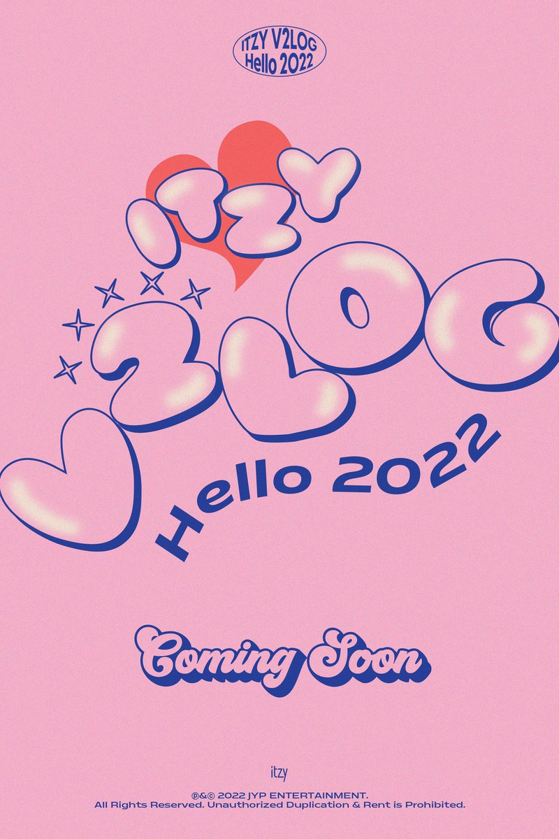 【#ITZY News】

Hello 2021: 2TZY 
🆕Hello 2022: V2LOG

#hello2022
#V2LOG