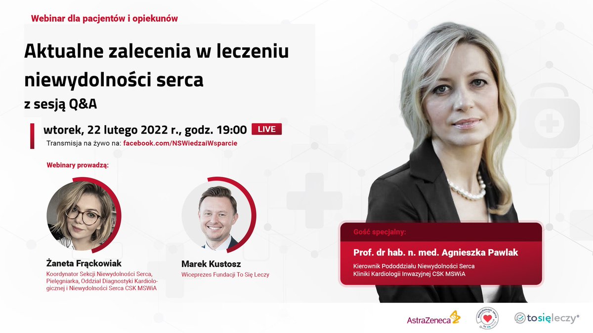 ❣️Zapraszamy na kolejny webinar dla pacjentów z niewydolnością serca i ich bliskich 📅 22 lutego godz. 19:00 Gościem specjalnym będzie prof. Agnieszka Pawlak, Kierownik Pododdziału Niewydolności Serca w @CSK_MSWiA Link: fb.me/e/1U5LdzJ7P @aga_pawlak @KustoszMarek