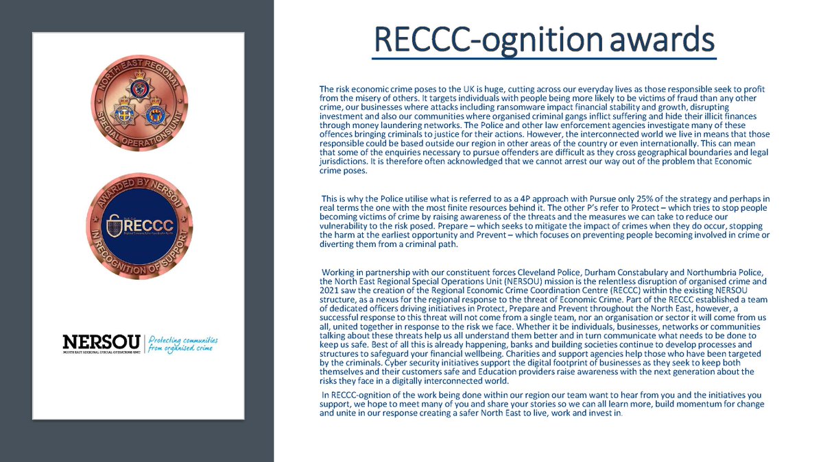 NorthEastROCU's tweet photo. We all have a part to play in making our region a safer place from economic crime. Our RECCC-ognition awards are designed to recognise the great work carried out by our partners. If you have a nomination then please email us at RECCC@durham.police.uk with the details #RECCC https://t.co/R3h3tvAr4N