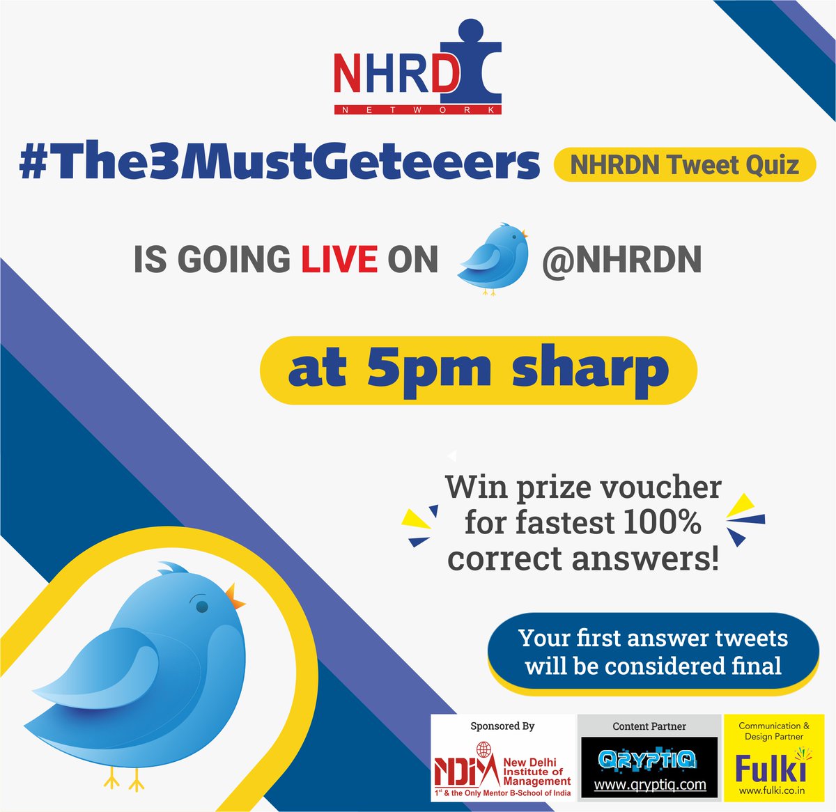 NHRDN's tweet photo. In exactly an hour from now Edition#94 of #The3MustGeteeers sponsored by @NDIMCampus will be going LIVE at 5pm sharp right here in this space.
Win gift voucher for fastest 100% correct answers in your first attempts to tweet. Ask as many fellow quizzers to join &amp; compete! https://t.co/cnaSji9hSm