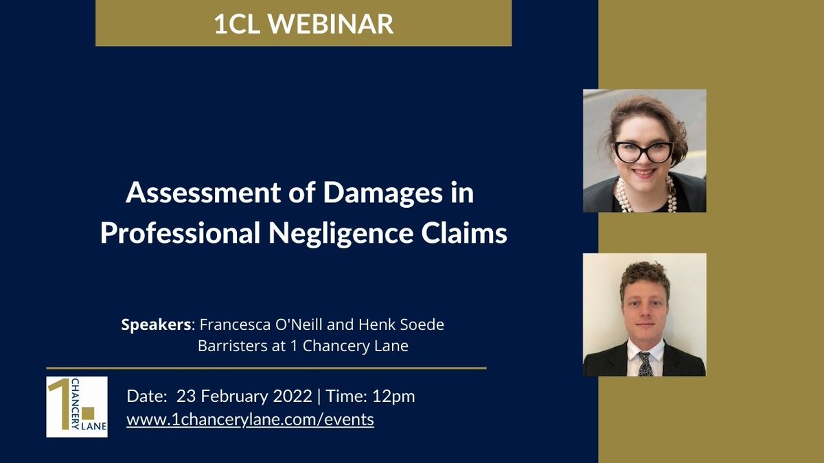 1ChanceryLane's tweet image. Join @london_counsel and @HSoede on Wednesday when they will be assessing damages in #professionalnegligence claims, addressing the basic legal principles, working through illustrative case studies and providing a case law update. Register here: ow.ly/rY1f50HYoNv #webinar