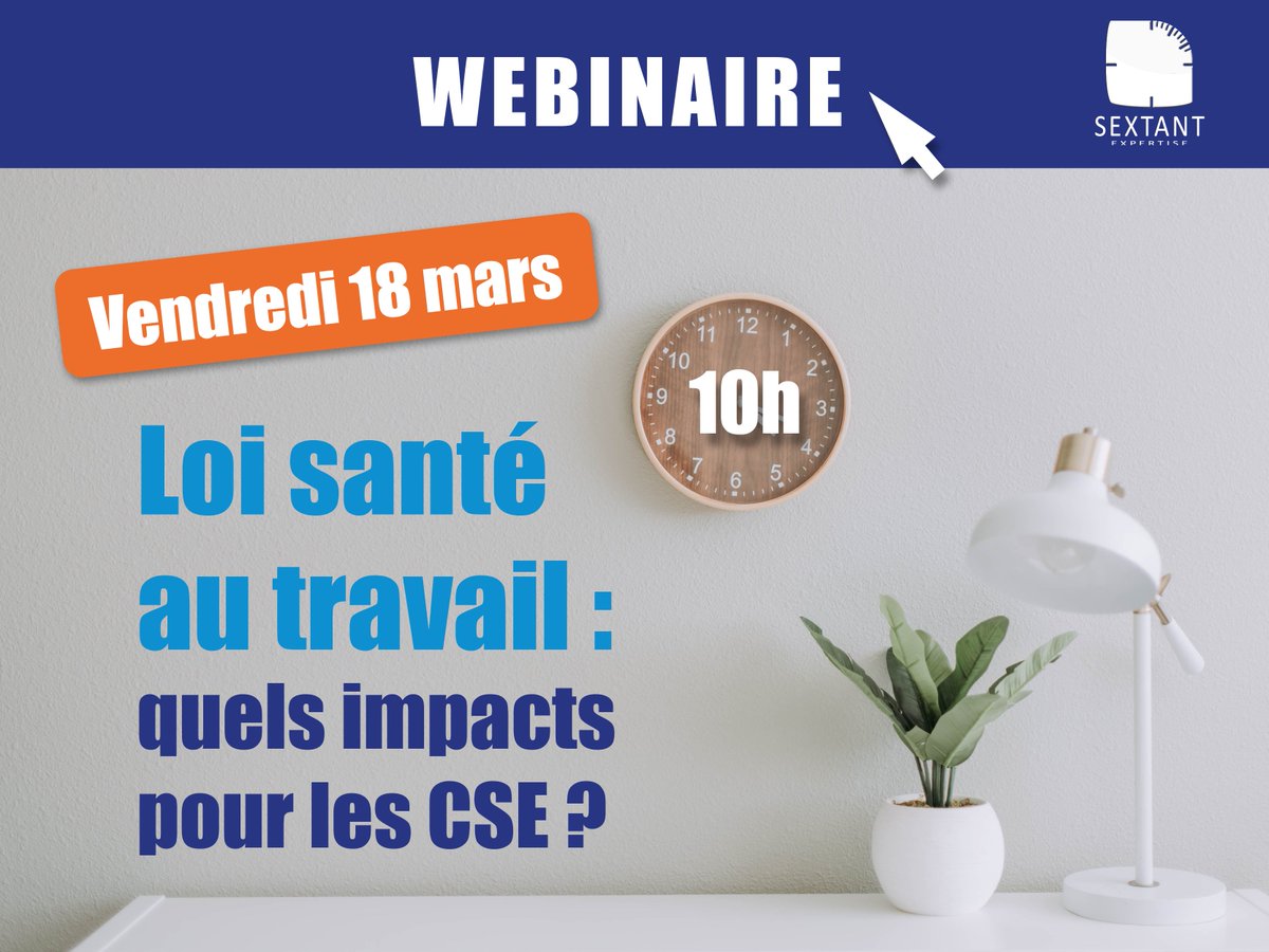 SextantCSE's tweet photo. 💻WEBINAIRE 18.03 #LoiSantéAuTravail : quels impacts pour les #CSE ? L'équipe #SSCT @SextantCSE revient sur cette loi &amp; ses impacts sur les acteurs du #dialoguesocial : quels changements en matière de #formation ? Quels sont les nouveaux leviers à saisir? https://t.co/TRqCWTyigg https://t.co/UbQBwANysh