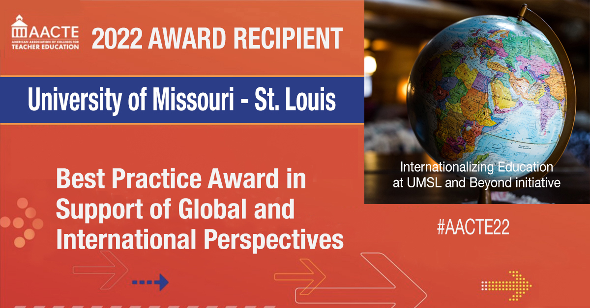 Congratulations to @UMSLCOE, the winner of the #AACTE22 Best Practice Award in Support of Global and International Perspectives! #AACTE #EdPrepMatters