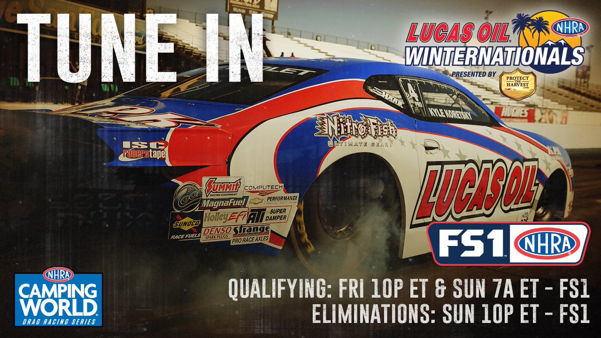 NHRA's tweet image. Don’t miss the action from the @CampingWorld Series season-opening @Lucas_Oil #Winternats on @FS1! #NHRAonFOX