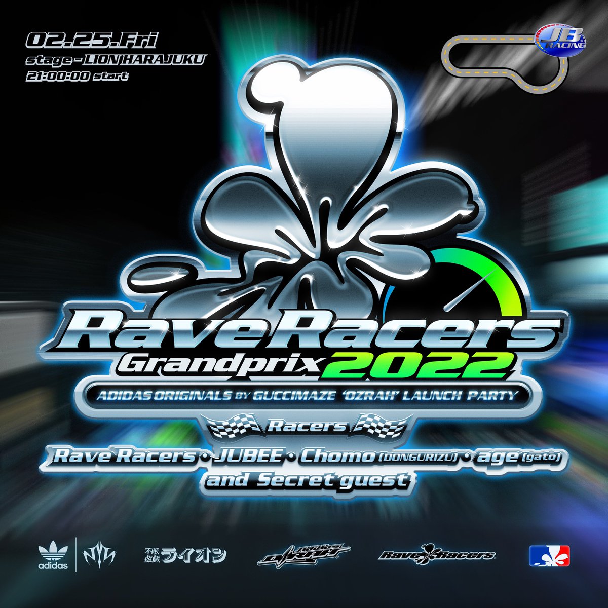RaveRacers's tweet photo. Rave Racers Grandprix 2022๐๐
"ADIDAS ORIGINALS by GUCCIMAZE 'OZRAH' LAUNCH PARTY"
2022.02.25.Fri 21:00 start
at LION HARAJUKU
๐Racers๐
Rave Racers
JUBEE
Chomo(DONGURIZU)
age(gato)
and Secret guest๐คซโจ
*supported by adidas
#raveracers
#guccimaze
#adidasoriginals
#ozrah https://t.co/8YnWjvl61X