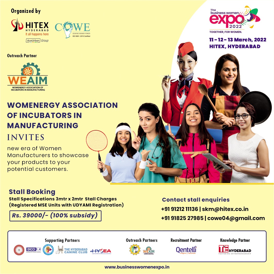 BWExpo_Hyd's tweet photo. 𝐖𝐨𝐦𝐞𝐧𝐞𝐫𝐠𝐲 Association of Incubators in Manufacturing WEAIM India’s first of its kind 'women incubator aggregator association @BWExpo_Hyd
Visit: https://t.co/kXXnNvF7Ta
Dates 11, 12 & 13 MARCH, 2022 HITEX, HYD
@HITEXLTD
+91 91212 11136
#businesswomenexpo2022 #WEAIM https://t.co/64t4bHCqeM
