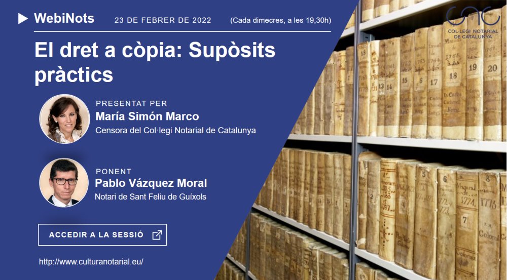 colnotaris's tweet photo. Dimecres 23/2, 19.30h, en obert. WebiNots "El dret a còpia: Supòsits pràctics", a càrrec de Pablo Vázquez Moral, notari de Sant Feliu de Guíxols i membre de Junta de @colnotaris. Accés des de https://t.co/vMPR51CHw4 #notaris #WebiNot https://t.co/isFtMQ0EhW