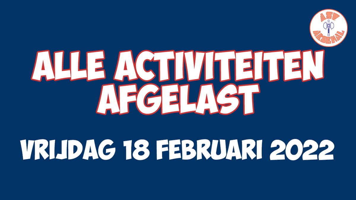 I.v.m. de storm en code oranje zijn alle voetbalactiviteiten voor zaalvoetbal en veldvoetbal op vrijdag 18 februari afgelast. asvarsenal.nl/alle-activitei…