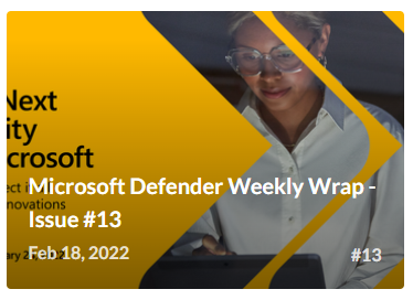 rodtrent's tweet photo. 🔥 Hot off the press: "Microsoft Defender Weekly Wrap - Issue #13" https://t.co/lUtjWuaJjh (via @revue) #Defender #DefenderforCloud #Azure #Security #MicrosoftSecurity #Cybersecurity https://t.co/0NgshDeKna