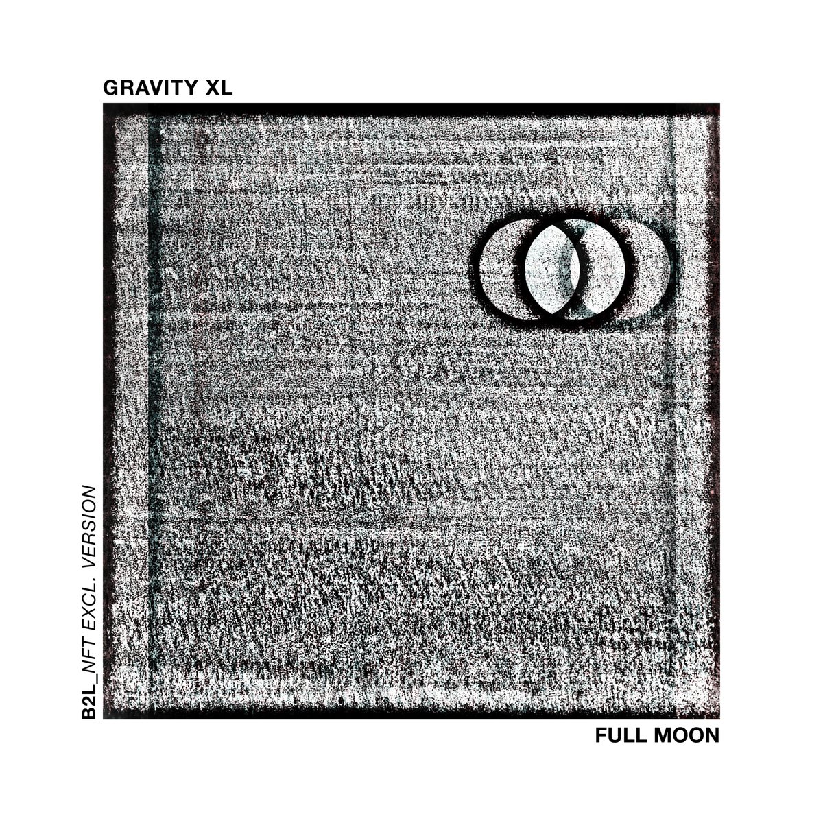 B2L_NFT EXCLUSIVE VERSION

Gravity XL - Full Moon (NFT Exclusive Version) is out now on <a href="/opensea/">OpenSea</a> for only 15 exclusive downloads !!

#nft #nftmusic #opensea 

Buy here: bit.ly/3p1cWbd