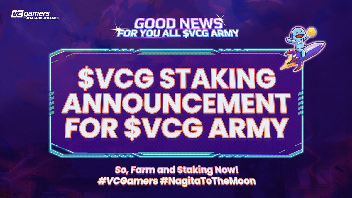 Get READY Vicigers!
$VCG Staking is coming very very soon! make sure you make your Passive Income with VCGamers 🔥

So #StayTuned you do not wan't to miss this one out #ToTheMoon🚀

#VCGamers #NagitaToTheMoon