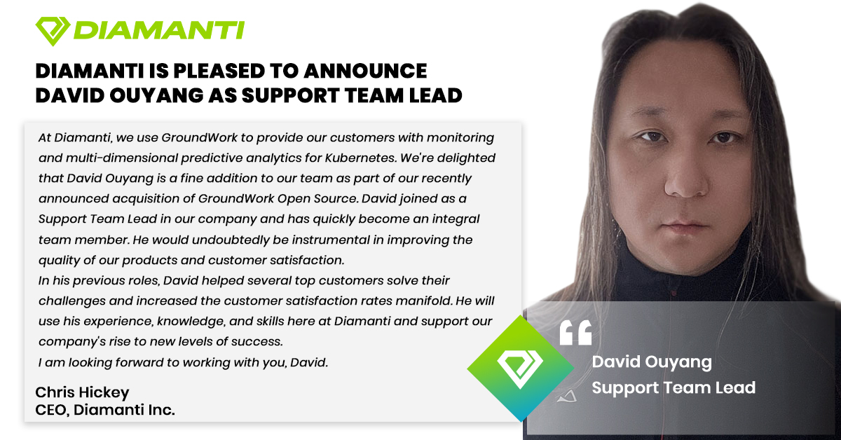 Diamanti is pleased to announce the appointment of David Ouyang as Support Team Lead. David is an enthusiastic addition to the team and will be instrumental in improving the quality of our products and customer satisfaction. 
Visit bit.ly/3DjIzl9 

#hr #kudos #diamanti