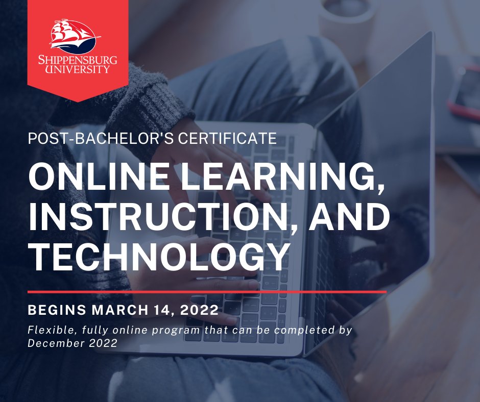 mrsizzy3's tweet photo. Shippensburg University is once again offering the post bachelor's certificate in Online Learning, Instruction, and Technology. Great for teachers, instructors, and business professionals that handle training and development. Enroll today! https://t.co/aBe8GZso03 https://t.co/3AYsPvQdGs